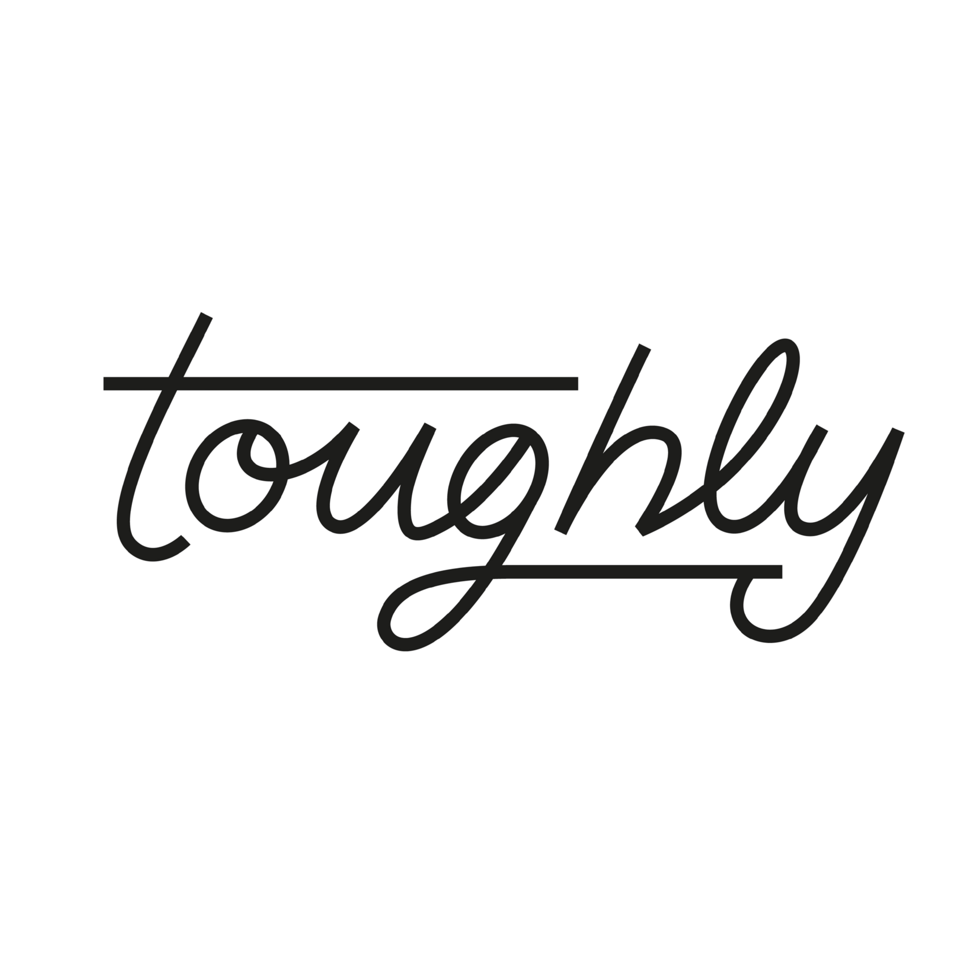 Toughly